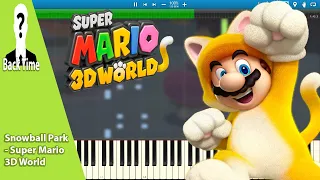 Snowball Park - Super Mario 3D World (Piano Cover) + Sheets & Midi
