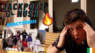 JACKPOT2🎰- NUSH X KENNZ X ILGHOST X GRIDO X BARDHI X ARI X MERITON X MATOLALE X M.M | IRISH REACTION