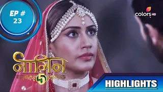 Naagin 5 | नागिन 5 | Episode 23 | Veer Saves Bani From Shakura