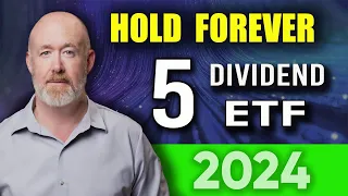 5 Dividend ETFs to Hold Forever - Easy Millions