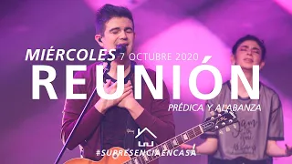 🔴 Reunión Miércoles  (Prédica y Alabanza) 🌎🌍🌏 - 7 Octubre 2020 | El Lugar de Su Presencia