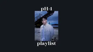 pH-1 pt.2 ~ krnb/khh playlist