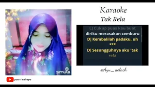 Karaoke duet, Tak Rela (Merpati Band) versi akustik.cover smule by @Ayu_aelach