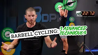 Barbell Cycling for CrossFit (Advanced Techniques)