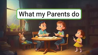 Improve Your English (What my Parents do) | English Listening Skills - Speaking Skills Everyday