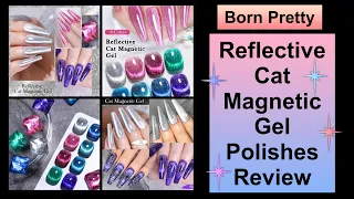 Born Pretty - Reflective Cat Magnet Gels Swatches & Review || 22% Discount Code MMX20