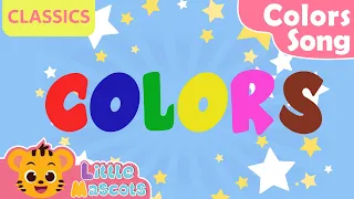 Color Song + Colors Of The Rainbow + more Little Mascots Nursery Rhymes & Kids Songs