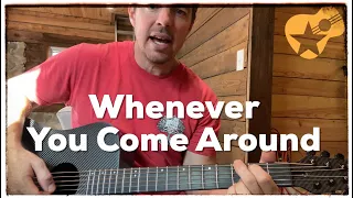 Whenever You Come Around | Vince Gill | Prime Country Songbook Guitar Lesson