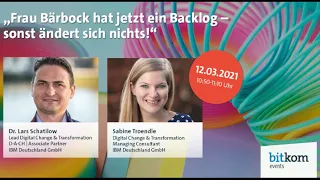 „Frau Bärbock hat jetzt ein Backlog – sonst ändert sich nichts! | Work & Culture 2021