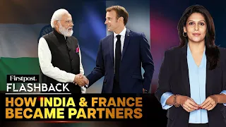 How Did France Become India's Top European partner? | Flashback with Palki Sharma