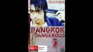 bangkok dangerous (1999) End Titles Song