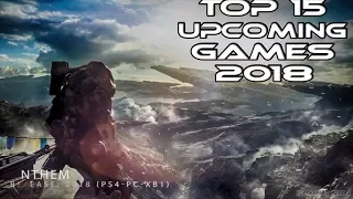 15 MOST REALISTIC GRAPHICS Games Upcoming 2018 & Beyond | PS4 Xbox One PC