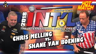 HOT MATCH: Chris MELLING vs. Shane VAN BOENING: 2018 INT'L 9-BALL OPEN - Plus Mike Sigel Commentary