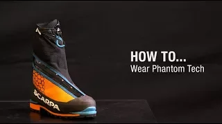 HOW TO Wear SCARPA Phantom Tech