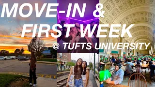 MOVE-IN + FIRST WEEK @ TUFTS UNIVERSITY