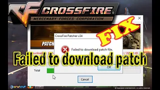 Failed to download patch file Fix | Crossfire