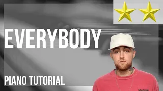 Piano Tutorial: How to play Everybody by Mac Miller