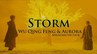[Vietsub] Qing Feng & Aurora- Storm (English Version)- MKhenh Vietsub