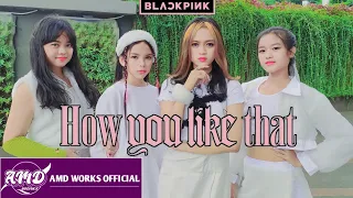 BLACKPINK - HOW YOU LIKE THAT DANCE COVER BY STARLIGHT FROM INDONESIA