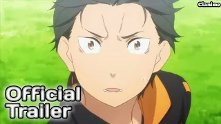 Re: Zero Starting Life in Another World Season 2 (Official Trailer) - PV2