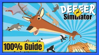 Deeeer Simulator - 100% Guide