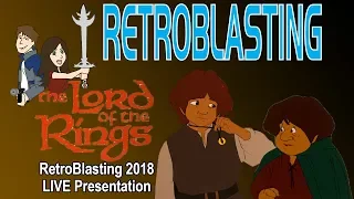 Lord of the Rings Animated History - RetroBlasting Panel 2018
