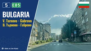 Driving in Bulgaria: I-5 from Veliko Tarnovo to Gabrovo