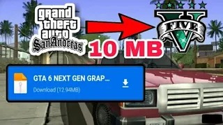 (10 MB)high Graphics mod GTA san andreas in android  | How to apply gta5 graphics in gta san