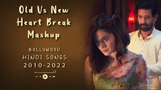 Old Vs New Bollywood Mashup 2023 | Superhits Sad Hindi Songs Mashup 2023 | Love Hits