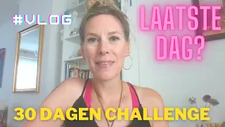 🤩30-DAGEN INTUÏTIEF LEVEN & CREËREN, IN DE FLOW VAN SPIRIT💫DE LAATSTE DAG?😄#challenge #vlog