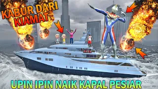 UPIN IPIN KABUR DARI KIAMAT, NAIK KAPAL PESIAR BERSAMA ULTRAMAN - GTA 5 BOCIL SULTAN