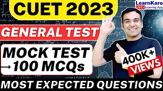 CUET 2023 | General Test Mock Test🔥| 100+ Most Expected Questions