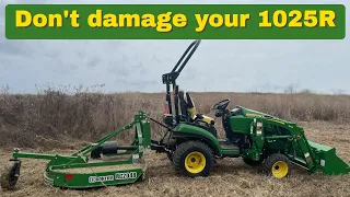 E19: John Deere 1025R and the Frontier RC2048 brush hog - Selecting the right size rotary cutter.