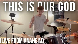This Is Our God (Live From Anaheim) - Phil Wickham | Drum Cover