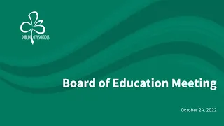 Board of Education Meeting: February 13, 2023