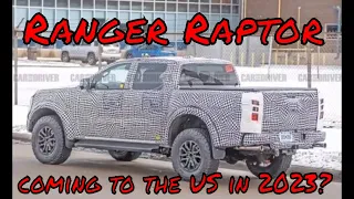 2023 Ford Ranger Raptor Finally Coming To The US?