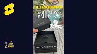 Unboxing Ultrahuman Ring R1 Activity and Sleep Tracker REM Non REM #UltrahumanRing #ultrahuman