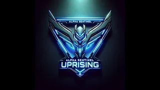 Alpha Sentinel: Uprising - The Awakening | Whana be a Game Trailer Intro ;) [COMING SOON]