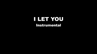 Erik - I Let You (Instrumental)