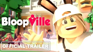 BLOOPVILLE™ Official Trailer (2020) HD ROBLOX