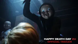 HAPPY DEATH DAY 2U • Official Trailer #1 • Cinetext
