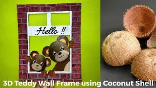 Coconut Shell Wall hanging/ DIY Teddy Bear Wall Frame/ Coconut Shell Craft Ideas (Easy)/ Wall decor