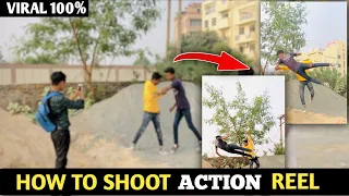 How to shoot action reel like badboi