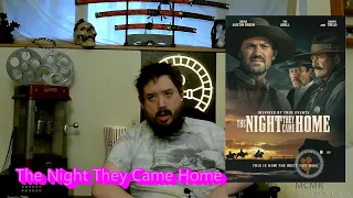 The Night They Came Home Review