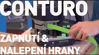 Olepovačka CONTURO #2 - zapnutí a nalepení hrany