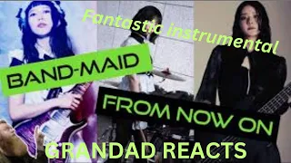 Grandad hears for the first time , BAND-MAID / from now on (Official Music Video)