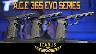 Icarus Precision- ACE 365 Evo Series