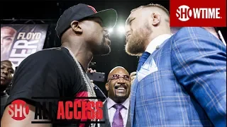 ALL ACCESS: Floyd Mayweather vs. Conor McGregor | 4-Part Series Preview | SHOWTIME