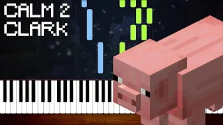 Calm 2 / Clark - Minecraft Piano Tutorial [Nivek.Piano]