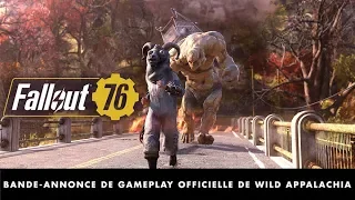 Fallout 76 – Bande-annonce de gameplay officielle de Wild Appalachia